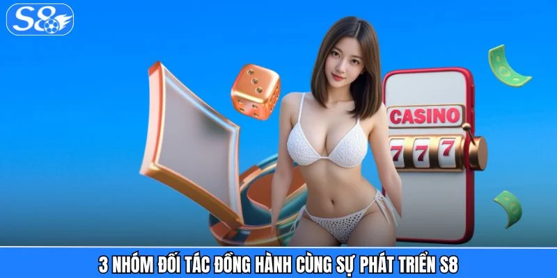 Giới Thiệu S8 - Hệ Sinh Thái Giải Trí Trực Tuyến #1 Châu Á Giới Thiệu S8 - Hệ Sinh Thái Giải Trí Trực Tuyến #1 Châu Á