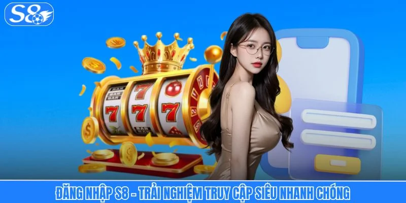 Hướng Dẫn S8 - Cẩm Nang Vàng Cho Ngươi Mới Tham Gia Hướng Dẫn S8 - Cẩm Nang Vàng Cho Ngươi Mới Tham Gia