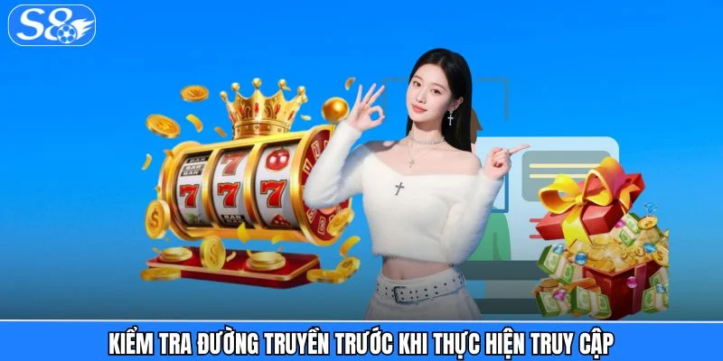 Đăng Nhập S8 Lỗi ? Cách Truy Cập Nhanh Và Hướng Khắc Phục Đăng Nhập S8 Lỗi ? Cách Truy Cập Nhanh Và Hướng Khắc Phục