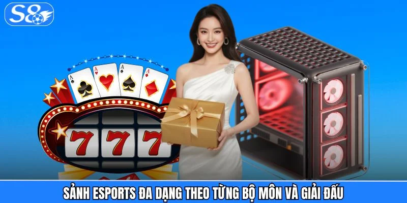 Esports S8 - Sân Chơi Cá Cược Điện Tử Đỉnh Cao Cho Game Thủ Esports S8 - Sân Chơi Cá Cược Điện Tử Đỉnh Cao Cho Game Thủ