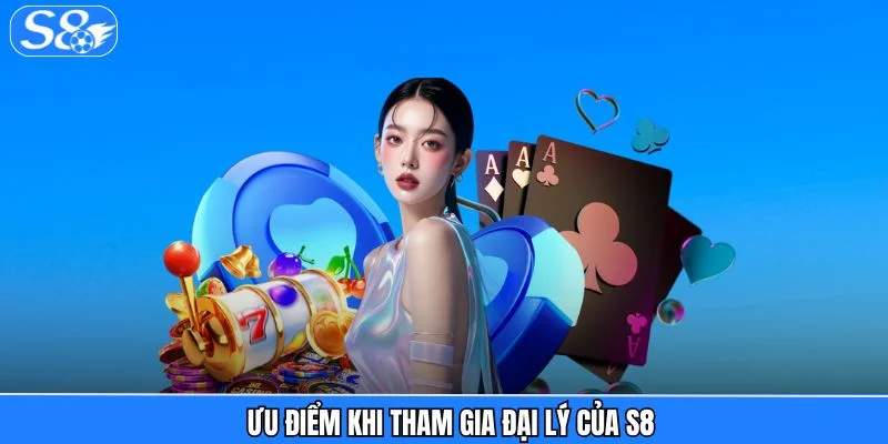 Đại Lý S8 - Mô Hình Kiếm Tiền Thu Nhập Online Ổn Định 2026 Đại Lý S8 - Mô Hình Kiếm Tiền Thu Nhập Online Ổn Định 2026