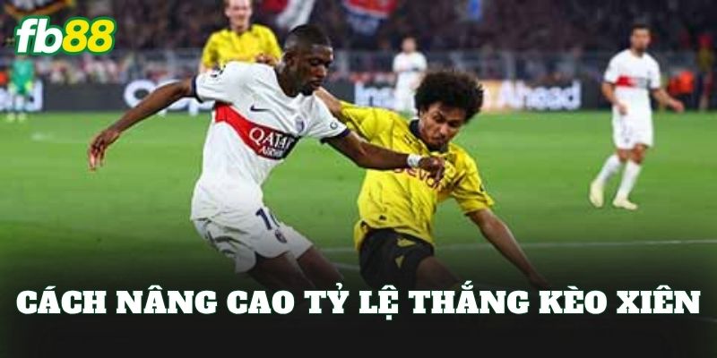 Kèo Xiên Là Gì? Cách Chơi Kèo Hiệu Quả Cho Anh Em Kèo Xiên Là Gì? Cách Chơi Kèo Hiệu Quả Cho Anh Em