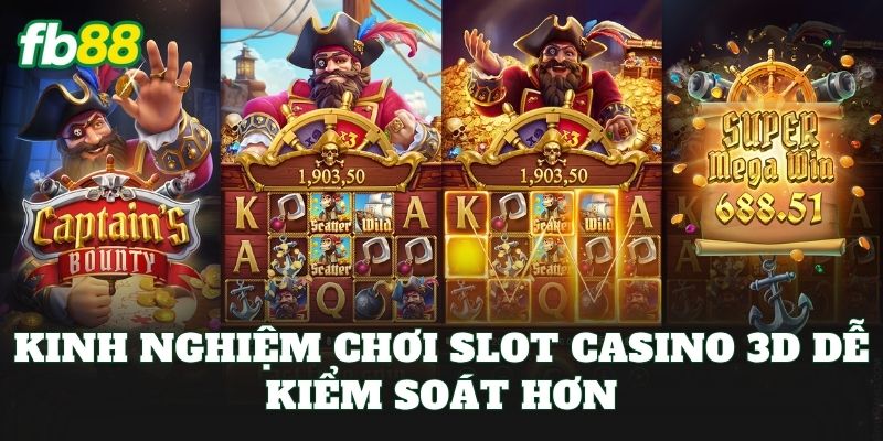 Slot Casino 3D FB88 – Trải Nghiệm Quay Hũ Đỉnh Cao