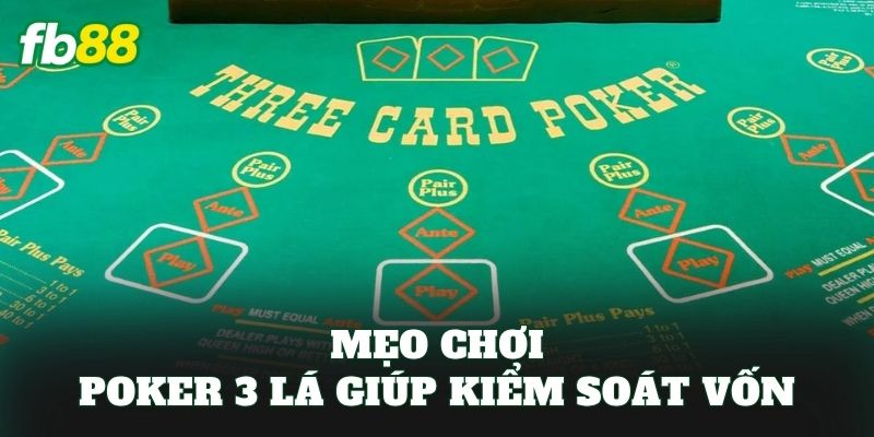 Poker 3 Lá: Luật Chơi 2026 Và Mẹo Thắng Nhanh