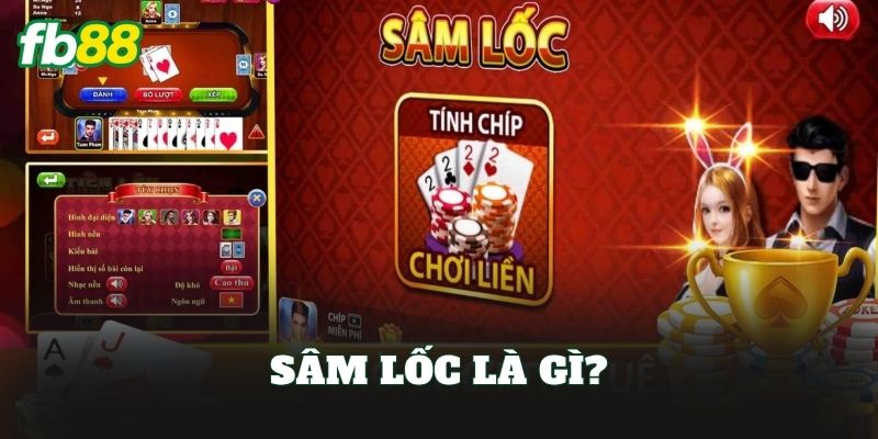 Sâm Lốc FB88: Luật Chơi, Cách Đánh Và Mẹo Thắng Sâm Lốc FB88: Luật Chơi, Cách Đánh Và Mẹo Thắng