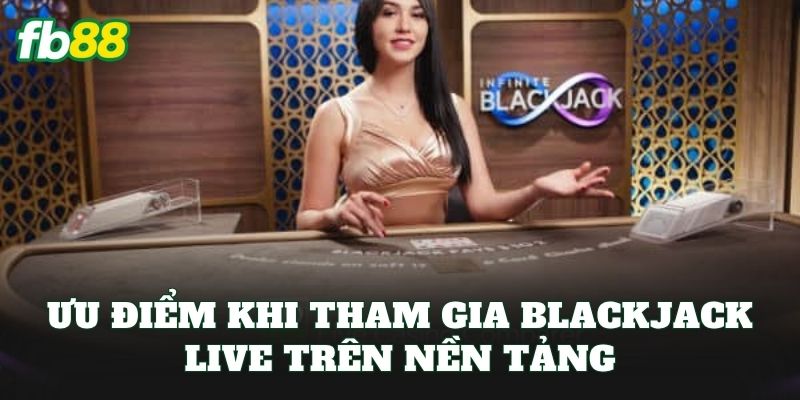 Blackjack Live FB88: Cách Chơi Và Chiến Thuật Thắng Blackjack Live FB88: Cách Chơi Và Chiến Thuật Thắng