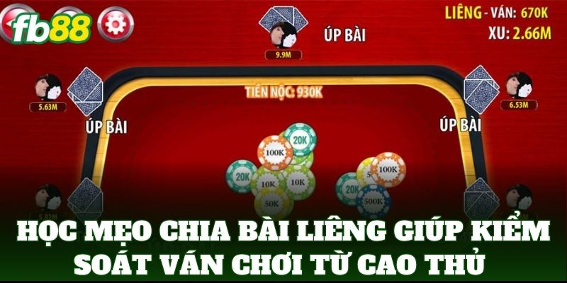 Mẹo Chia Bài Liêng Giúp Kiểm Soát Ván Chơi: Bí Quyết FB88 Mẹo Chia Bài Liêng Giúp Kiểm Soát Ván Chơi: Bí Quyết FB88