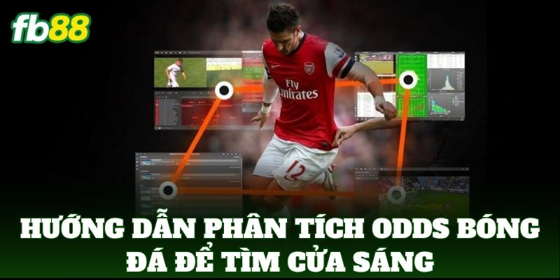 Phân Tích Odds Bóng Đá Để Tìm Cửa Sáng: Mẹo Soi Kèo FB88 Phân Tích Odds Bóng Đá Để Tìm Cửa Sáng: Mẹo Soi Kèo FB88