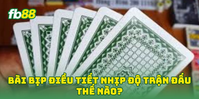 Bài Bịp: 6 Tip Giúp Cao Thủ Lật Ngược Ván Bài Trong Nháy Mắt Bài Bịp: 6 Tip Giúp Cao Thủ Lật Ngược Ván Bài Trong Nháy Mắt