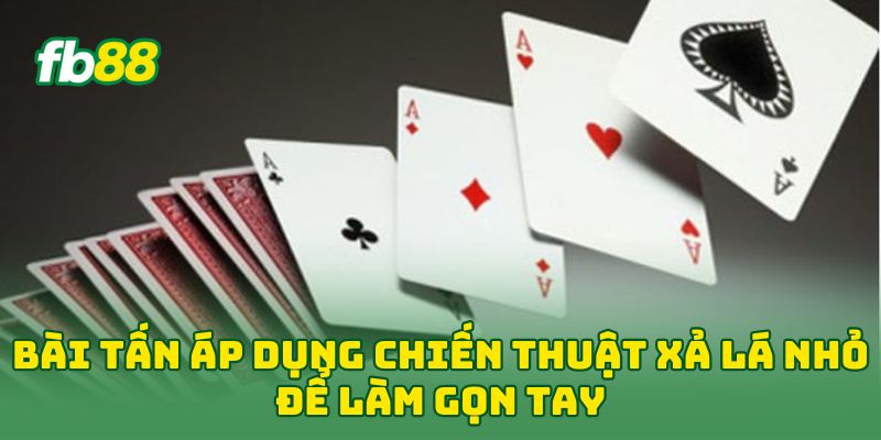 Bài Tấn: 5 Chiến Thuật Thắng Nhanh, Chơi Cực Cuốn Bài Tấn: 5 Chiến Thuật Thắng Nhanh, Chơi Cực Cuốn