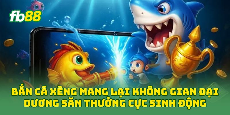 Bắn Cá Xèng: Mẹo Bắn Cá Nhỏ, Cá Lớn Và Boss Hay 2026 Bắn Cá Xèng: Mẹo Bắn Cá Nhỏ, Cá Lớn Và Boss Hay 2026