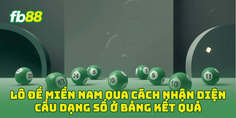 Lô Đề Miền Nam: 5 Tip Soi Cầu Đỉnh Cao Mà Cao Thủ Hay Dùng Lô Đề Miền Nam: 5 Tip Soi Cầu Đỉnh Cao Mà Cao Thủ Hay Dùng