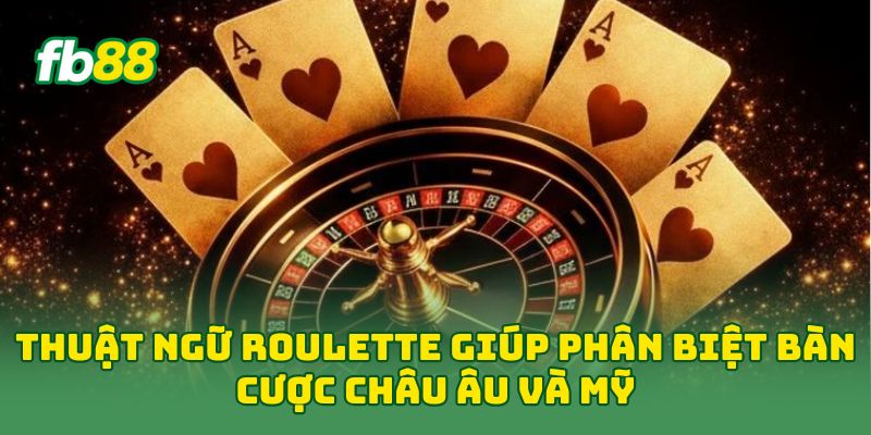 Thuật ngữ Rolette: Giải Thích Cửa Cược Và Tỷ Lệ Trả Ở FB88 Thuật ngữ Rolette: Giải Thích Cửa Cược Và Tỷ Lệ Trả Ở FB88