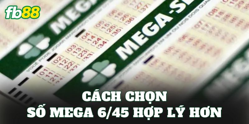 Mega 6/45 Là Gì? Cách Chơi Và Cơ Cấu Giải Thưởng Mega 6/45 Là Gì? Cách Chơi Và Cơ Cấu Giải Thưởng