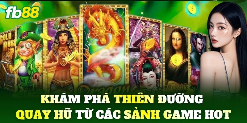 Nổ Hũ FB88 - Sảnh Slots Game Đổi Thưởng Hot Nhất 2026 Nổ Hũ FB88 - Sảnh Slots Game Đổi Thưởng Hot Nhất 2026