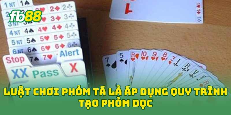 Luật Chơi Phỏm Tá Lả: 7 Quy Tắc Giúp Người Mới Chơi Chuẩn